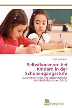 Paperback Selbstkonzepte bei Kindern in der Schuleingangsstufe [German] Book