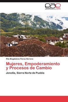 Paperback Mujeres, Empoderamiento y Procesos de Cambio [Spanish] Book