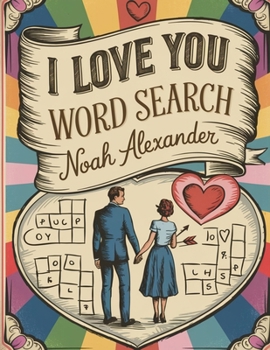 I Love You Word Search: Romantic Gift Book