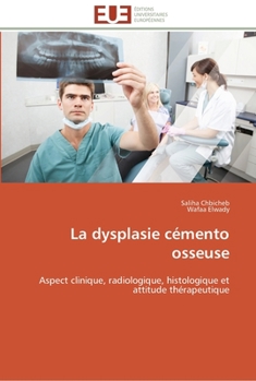 Paperback La dysplasie cémento osseuse [French] Book