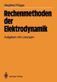 Paperback Rechenmethoden Der Elektrodynamik: Aufgaben Mit Lösungen [German] Book