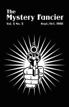 Paperback The Mystery Fancier (Vol. 5 No. 5) September/October 1981 Book