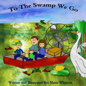 Paperback To The Swamp We Go Book