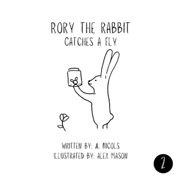 Paperback Rory The Rabbit Catches A Fly Book