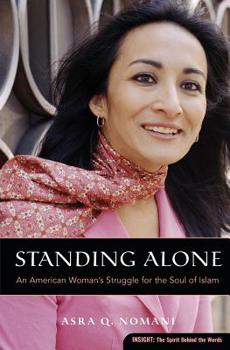Paperback Standing Alone: An American Woman's Struggle for the Soul of Islam Book