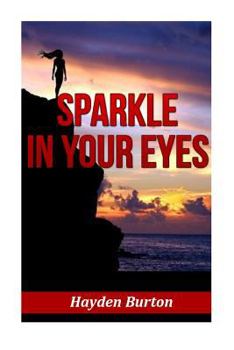 Paperback Sparkle in your eyes: Mystery Romance Book