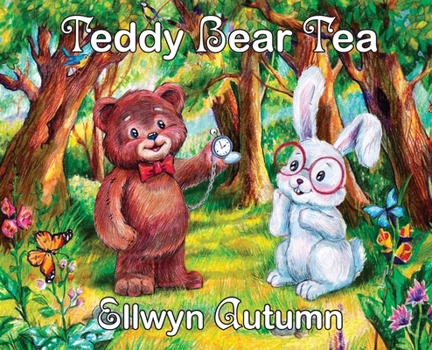 Hardcover Teddy Bear Tea Book