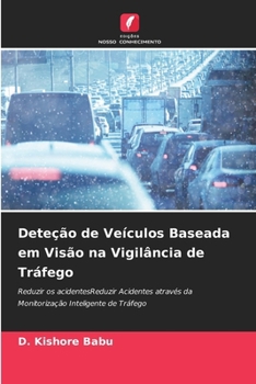 Deteção de Veículos Baseada em Visão na Vigilância de Tráfego (Portuguese Edition)