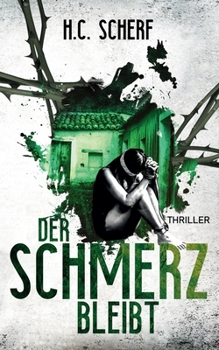 Paperback Der Schmerz bleibt [German] Book