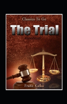 The Trial Annotated