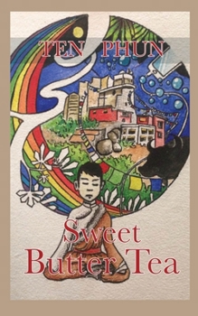 Paperback Sweet Butter Tea Book