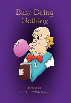 Paperback Busy Doing Nothing Book