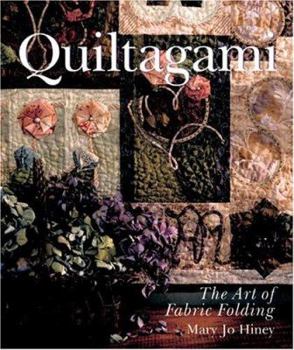 Paperback Quiltagami: The Art of Fabric Folding Book