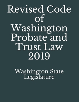 Paperback Revised Code of Washington Probate and Trust Law 2019 Book