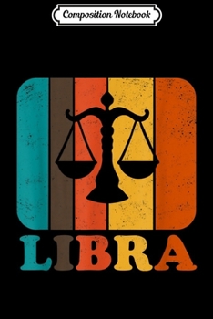 Paperback Composition Notebook: Vintage Retro Libra Zodiac Birthday Journal/Notebook Blank Lined Ruled 6x9 100 Pages Book