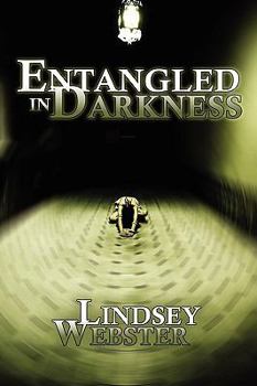 Paperback Entangled in Darkness Book