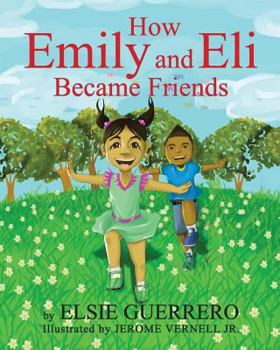 Paperback How Emily and Eli Became Friends Book