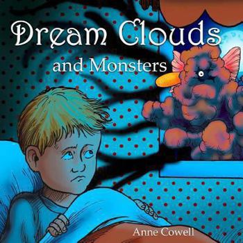 Paperback Dream Clouds and Monsters Book