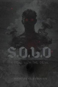 S.O.L.O. | A Deal with the Devil