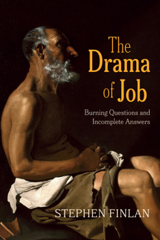 Paperback The Drama of Job: Burning Questions and Incomplete Answers Book