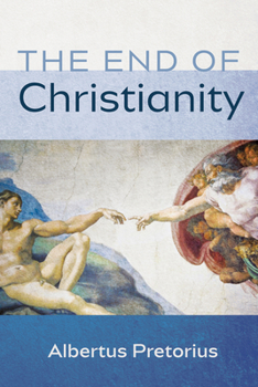 Paperback The End of Christianity Book