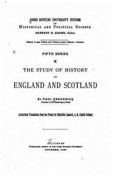 Paperback The study of history in England and Scotland Book