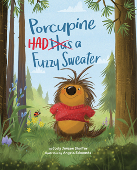 Hardcover Porcupine Had a Fuzzy Sweater Book