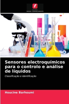 Paperback Sensores electroquímicos para o controlo e análise de líquidos [Portuguese] Book