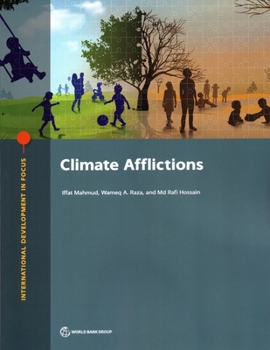 Climate Afflictions (International Development in Focus)