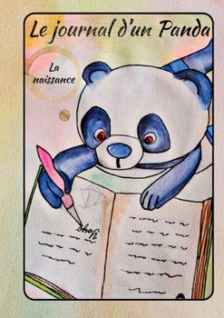 Paperback Le journal d'un Panda [French] Book