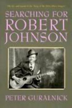 Hardcover Searching for Robert Johnson Book