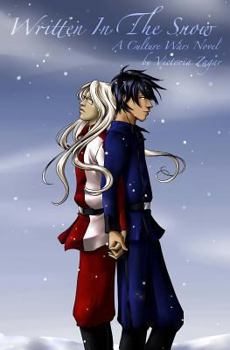 Written In The Snow - Book #2 of the Culture Wars