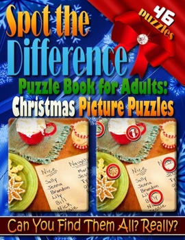 Paperback Spot the Difference: Spot the Difference Puzzle Book for Adults - Christmas Picture Puzzles: Are you up for the Challenge? Can you really f Book