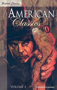 Paperback American Classics, Volume 3 (Retold Classics (Paperback)) Book