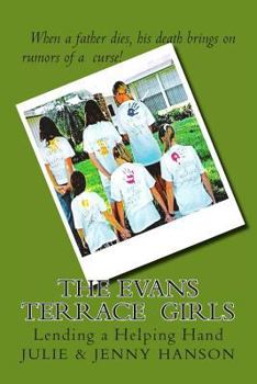 Paperback The Evans Terrace Girls: Lending a Helping Hand Book