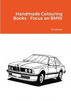 Paperback Handmade Colouring Books - Focus on BMW Book