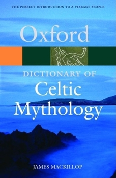 Paperback A Dictionary of Celtic Mythology Book