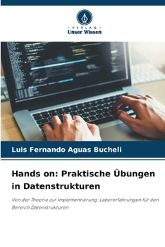 Paperback Hands on: Praktische Übungen in Datenstrukturen [German] Book