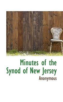 Minutes of the Synod of New Jersey
