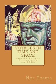 Paperback Voyages in Time and Space: Vintage Science Fiction from the 1950s Book