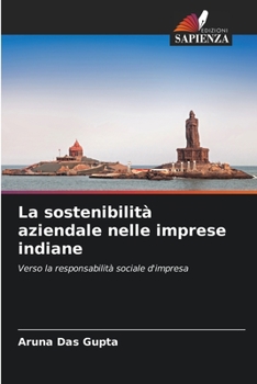 Paperback La sostenibilità aziendale nelle imprese indiane [Italian] Book