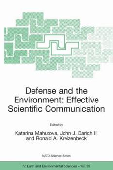 Paperback Defense and the Environment: Effective Scientific Communication Book