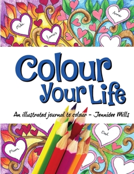 Paperback Colour Your Life Book