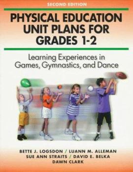 Paperback Physical Education Unit Plans for Grades 1-2 Book