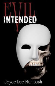 Paperback Evil Intended Book