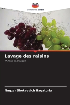 Paperback Lavage des raisins [French] Book