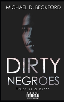 Paperback Dirty Negroes Book