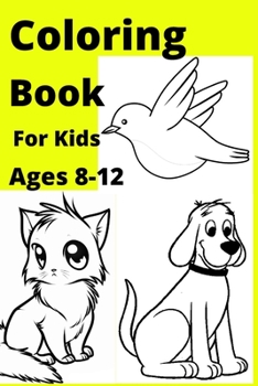 Paperback Coloring Book For Kids Ages 8-12 [Large Print] Book