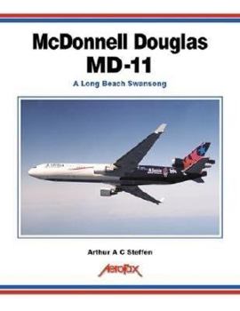 Paperback McDonnell Douglas MD-11: A Long Beach Swansong (Aerofax Series) Book