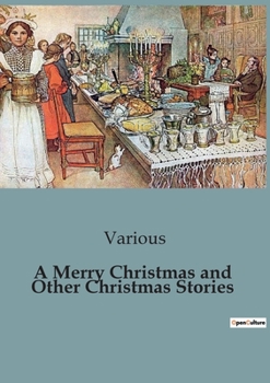 Paperback A Merry Christmas and Other Christmas Stories Book